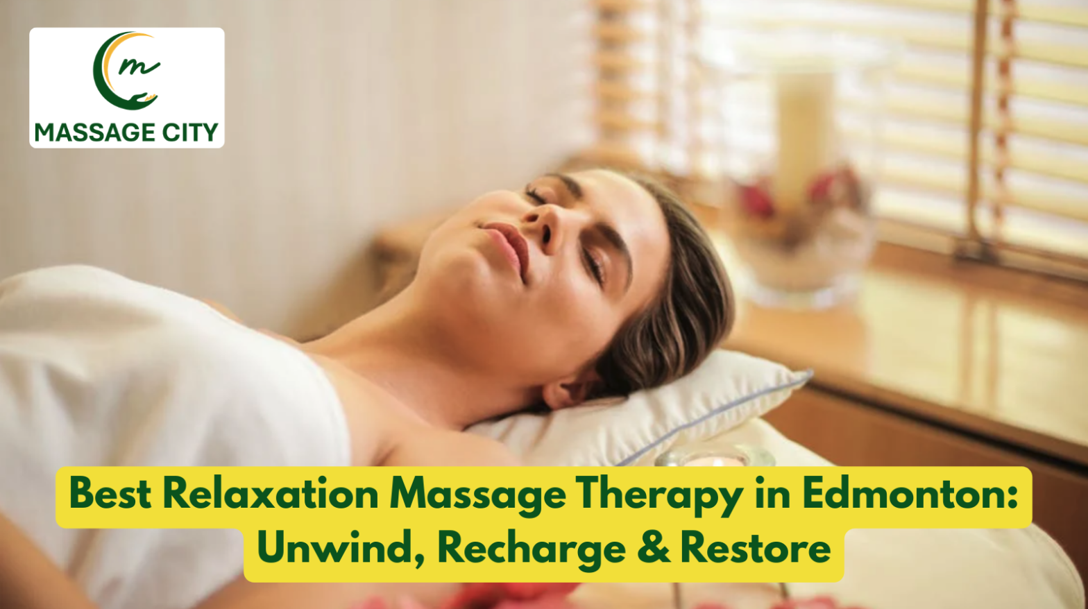 Best Relaxation Massage Therapy in Edmonton